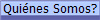 Quines Somos?